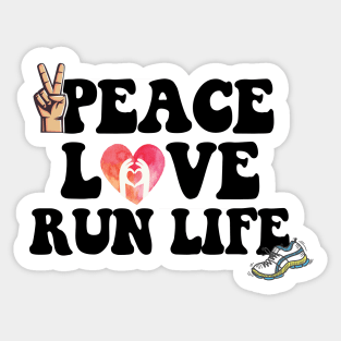 Peace Love Run Life Sticker